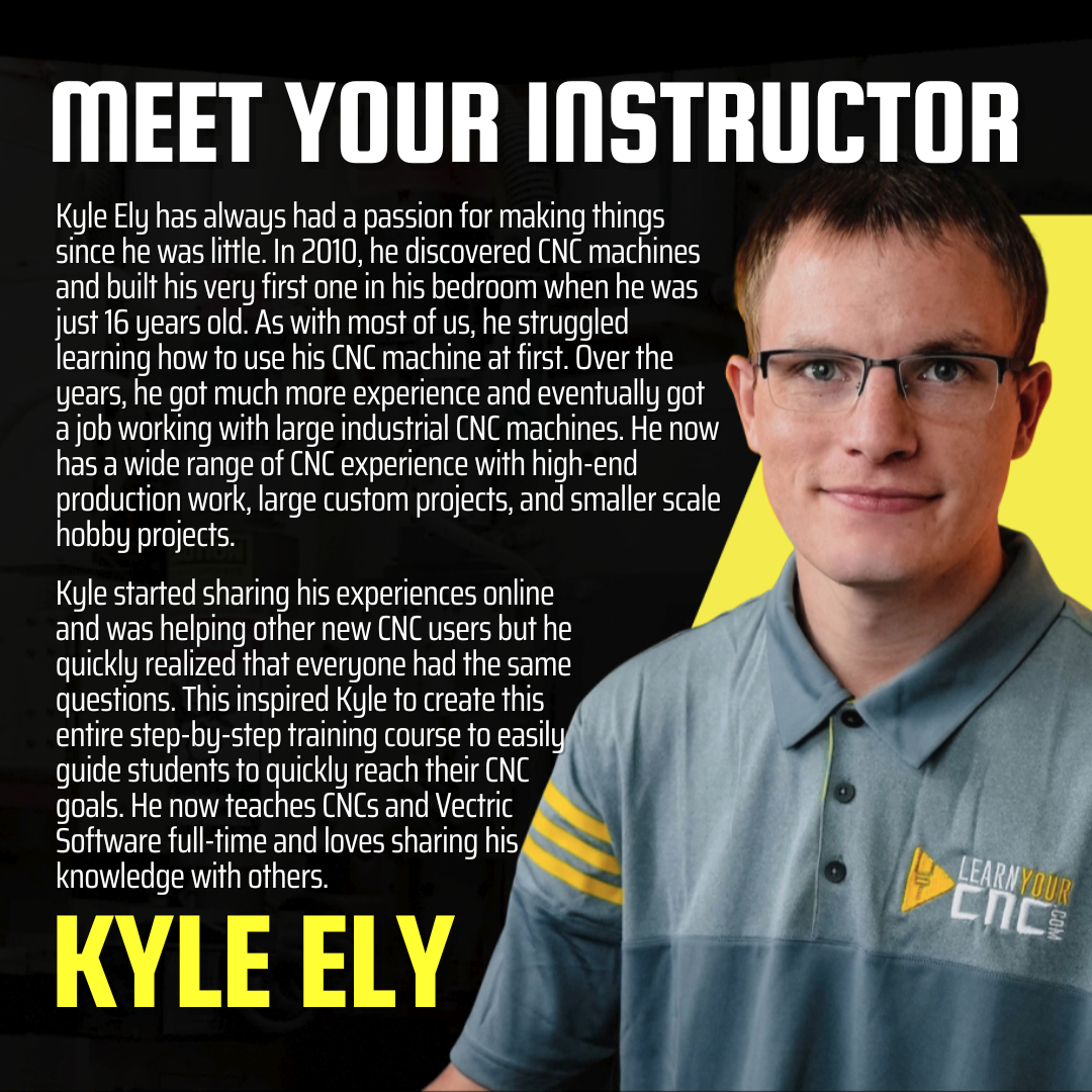 Learn Your CNC - VCarve Master Training Course