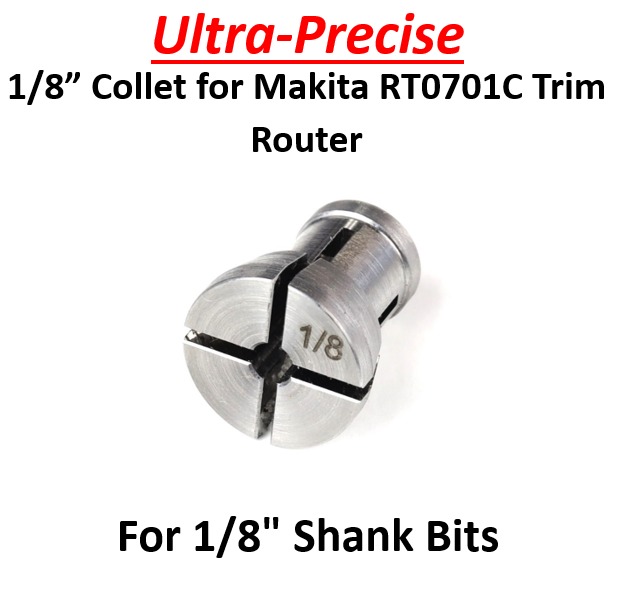 1/8" Collet For Makita RT0701C Trim Router